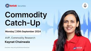 Commodity Market Analysis and Outlook  30th September 2024 to 4th October 2024 [upl. by Macswan]