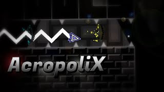 AcropoliX by SoulsTRK  Extreme Demon [upl. by Sharpe]