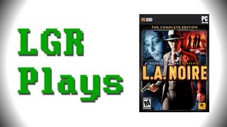 LGR Plays  LA Noire [upl. by Atiloj]