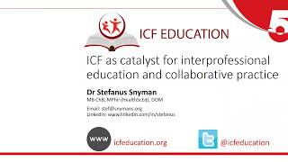 ICF as catalyst for Interprofessional Collaborative Practice [upl. by Dalton]