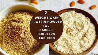 2 Weight Gain Protein Powder Recipes for 8 Months Babies amp Toddlers [upl. by Vita]