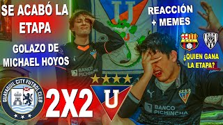 REACCIÓN GUAYAQUIL CITY VS LDU 22  LIGA PRO FECHA 14  LIGA DE QUITO PIERDE LA ETAPA [upl. by Ermin88]