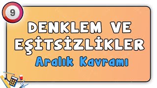 Aralık Kavramı  Denklem ve Eşitsizlikler 12  9Sınıf Matematik  9sınıf [upl. by Ttreve970]