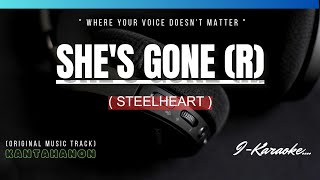 Shes Gone Orig Key STEELHEART Karaoke Lyrics🎤 [upl. by Bronwyn]