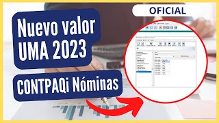 UMA 2023 en CONTPAQi Nóminas [upl. by Llenart]