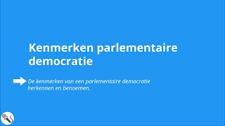 Politiek en Beleid kenmerken parlementaire democratie [upl. by Ocana]