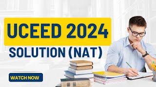 UCEED 2024 Solution uceed answer keys  UCEED 2024 NAT part solutionuceed2024 uceed examsolution [upl. by Yennek]