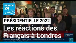 Présidentielle 2022  les réactions des Français expatriés à Londres • FRANCE 24 [upl. by Atig]