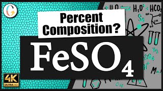 How to find the percent composition of FeSO4 Iron II Sulfate [upl. by Elleb]