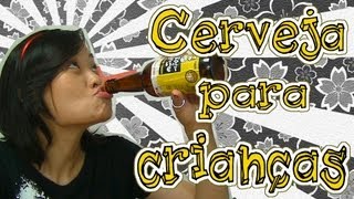 quotCERVEJAquot PARA CRIANÇAS  Japão Nosso De Cada Dia [upl. by Alejna]