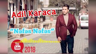 Adil Karaca “Nefes Nefes” [upl. by Jezebel362]