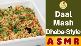 DhabaStyle Daal Mash Recipe  Easy amp Authentic Pakistani Creamy Lentil Mash  Baba Food ASMR [upl. by Cannice147]