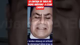 LA CANTADA DE TABLA DEL PADRE HUÉRFANO A CESAR GAVIRIA [upl. by Stockmon]