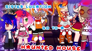 WIP sister location go to a haunted house  maybe bon ☆ [upl. by Naeroled]