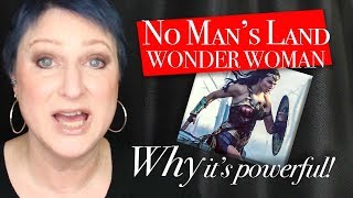 Why the No Mans Land scene from Wonder Woman is so powerful [upl. by Saixela160]