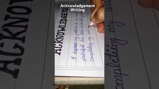 How to write acknowledgement for collegeschool project 📚trendingshorts viralvideo youtubeshorts [upl. by Kira]