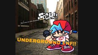 Underground FNF [upl. by Hseyaj]