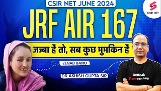 Meet CSIR NET Topper Zenab Bano AIR 167 CSIR NET Life Science Topper Interview with Ashish Sir [upl. by Wehrle]