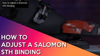 How to Adjust a Salomon STH Binding [upl. by Jamila]