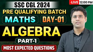 Algebra For SSC CGL 2024  Maths  SSC CGL Maths Classes 2024  SSC CGL Maths By Abhinay Sharma [upl. by Roddie]