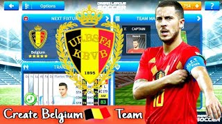 How To Create Belgium Team in Dream League Soccer 2019 [upl. by Manuel419]