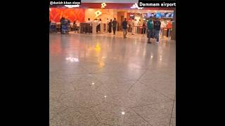 Dammam Airport short videoviral shortgulf [upl. by Kerad]