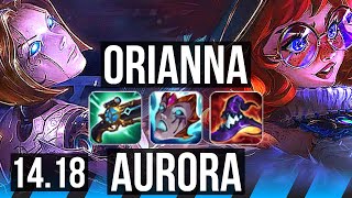 ORIANNA vs AURORA MID  1500 games Legendary 1338  EUW Diamond  1418 [upl. by Askari301]