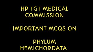 Hp tgt medical commission preparation  important mcqs  phylum Hemichordata  zoology [upl. by Grochow]