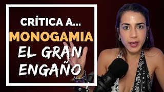 CRÍTICA A quotMONOGAMIA ¿LA MAYOR MENTIRA DE LA HISTORIAquot DE LA GATA DE SCHRÖDINGER [upl. by Souvaine]