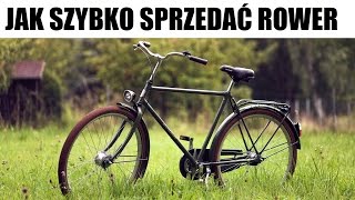 Jak szybko sprzedać rower [upl. by Africa200]