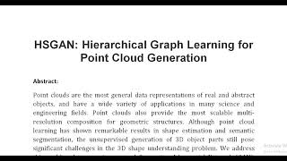 HSGAN Hierarchical Graph Learning for Point Cloud Generation [upl. by Liman]