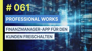 061 KundenApp Finanzmanager freischalten [upl. by Norat]