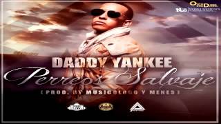 Perros Salvajes Daddy Yankee 2012 [upl. by Elfrieda755]