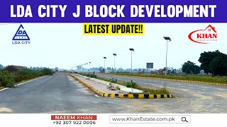 LDA City Jinnah Sector  J Block Development Update  5 Marla Plots For Sale In Lahore  Khan Estate [upl. by Naegem]