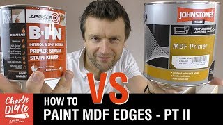 How to Paint MDF Edges  Zinsser BIN vs Johnstones MDF Primer [upl. by Ayom368]