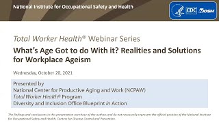 What’s Age Got to do with it Realities and Solutions for Workplace Ageism [upl. by Tonie]