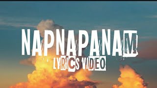 NAPNAPANAM LYRICS VIDEO⏩⏩🎧🎧🎧BY MsLeewah Agustin ilocanomelodyofficial [upl. by Allenod]