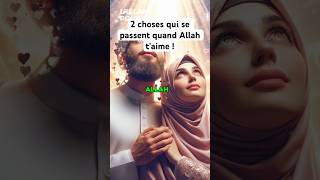 2 choses qui se passent quand Allah t’aime  islam [upl. by Eet42]