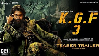 KGF Chapter 3 Trailer  HINDI  Rocking Star Yash  Prabhas  Raveena Tandon  Prashanth Neel 3 [upl. by Lipp]