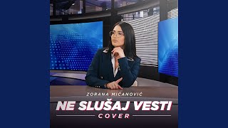 Ne slusaj vesti [upl. by Melvena]