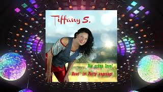 Tiffany Schlager  Heut ist Party angesagt [upl. by Rengia]