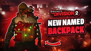 Division 2 NEW quotFestive Deliveryquot Named Backpack Guide  Review [upl. by Esertak]