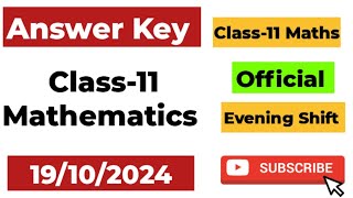 class 11 mathematics answer key evening shift mid term exam 19102024  class 11 maths answer key [upl. by Calabrese958]