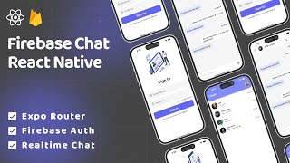 🔴 Build a Realtime Chat App with Firebase  Authentication  Expo Router  React Native Projects [upl. by Thalia]