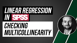 3 ways to test for multicollinearity in linear regression in SPSS [upl. by Lorre]