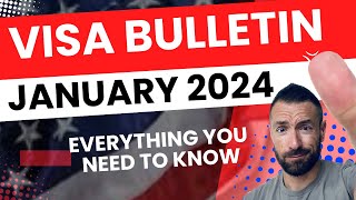 Good News January 2024 Visa Bulletin Explained [upl. by Alahcim]