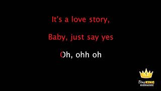 Taylor Swift Love Story Karaoke Version [upl. by Philis710]