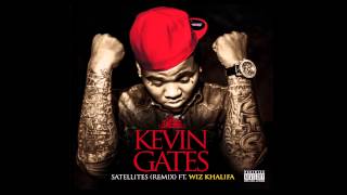 Kevin Gates  Satellites Remix ft Wiz Khalifa [upl. by Heady274]