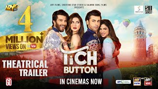 Tich Button  Theatrical Trailer  ARY Films  Shooting Star Studio  Salman Iqbal Films [upl. by Couq]