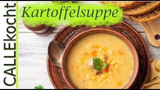 Kartoffelsuppe selber machen  Fleischlos nach Omas Rezept [upl. by Bliss]